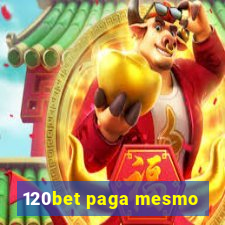 120bet paga mesmo